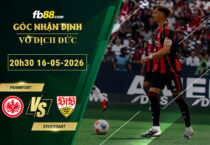 fb88-soi-keo-tran-dau-Frankfurt-vs-Stuttgart-16-05-2026