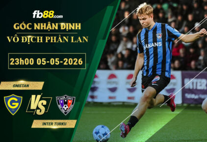 fb88-soi-keo-tran-dau-Gnistan-vs-Inter-Turku-05-05-2026