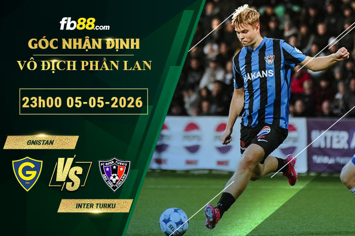 fb88-soi-keo-tran-dau-Gnistan-vs-Inter-Turku-05-05-2026