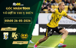fb88-soi-keo-tran-dau-Goteborg-vs-Mjallby-26-05-2026