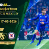 fb88-soi-keo-tran-dau-Guadalajara-vs-Cruz-Azul-17-05-2026