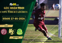 fb88-soi-keo-tran-dau-Lanus-vs-Mirassol-27-05-2026