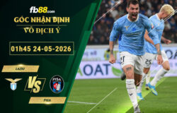fb88-soi-keo-tran-dau-Lazio-vs-Pisa-24-05-2026