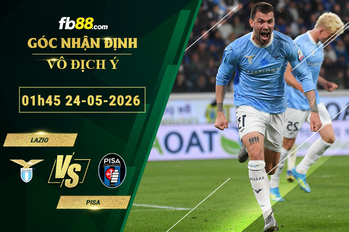 fb88-soi-keo-tran-dau-Lazio-vs-Pisa-24-05-2026