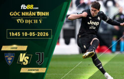 fb88-soi-keo-tran-dau-Lecce-vs-Juventus-10-05-2026