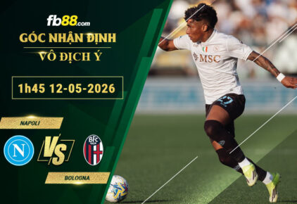 fb88-soi-keo-tran-dau-Napoli-vs-Bologna-12-05-2026