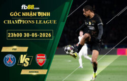 fb88-soi-keo-tran-dau-PSG-vs-Arsenal-30-05-2026