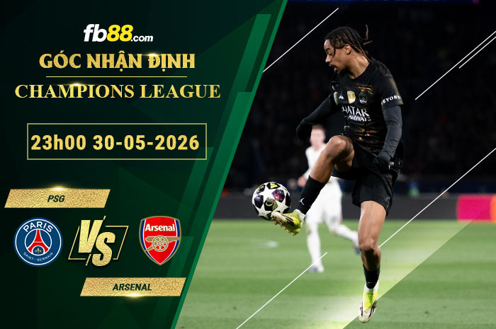 fb88-soi-keo-tran-dau-PSG-vs-Arsenal-30-05-2026
