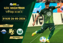 fb88-soi-keo-tran-dau-Paderborn-vs-Wolfsburg-26-05-2026