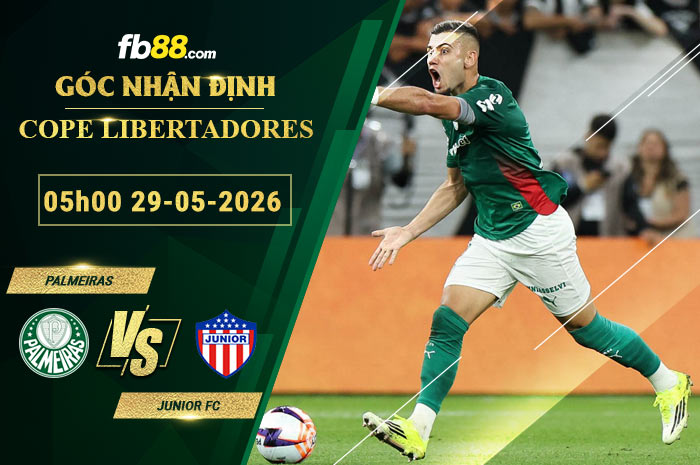 fb88-soi-keo-tran-dau-Palmeiras-vs-Junior-FC-29-05-2026