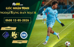 fb88-soi-keo-tran-dau-Randers-vs-Odense-12-05-2026