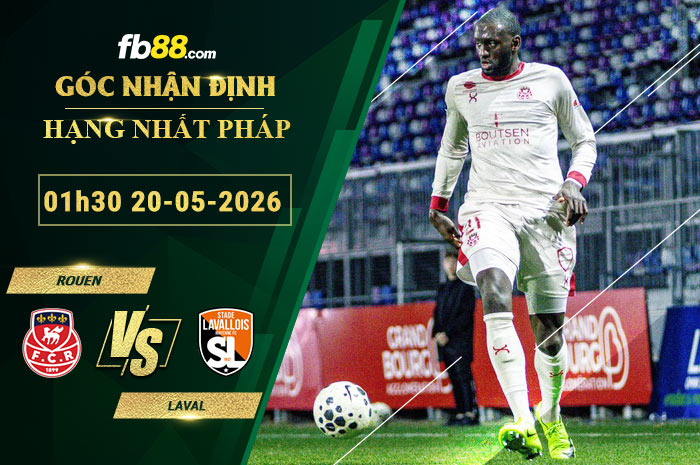 fb88-soi-keo-tran-dau-Rouen-vs-Laval-20-05-2026