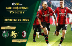 fb88-soi-keo-tran-dau-Sassuolo-vs-AC-Milan-03-05-2026