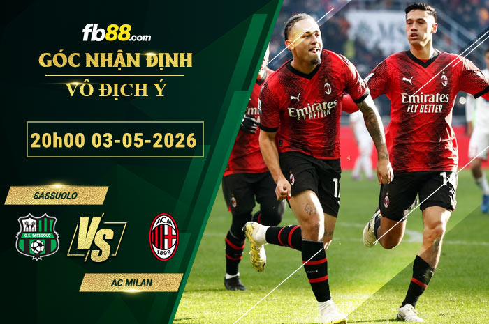 fb88-soi-keo-tran-dau-Sassuolo-vs-AC-Milan-03-05-2026