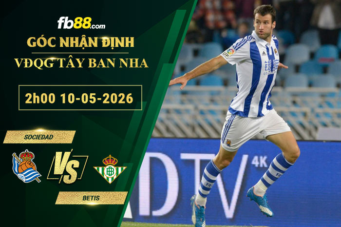 fb88-bang-keo-tran-dau-Sociedad-vs-Betis-10-05-2026