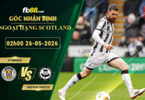fb88-soi-keo-tran-dau-St-Mirren-vs-Partick-Thistle-26-05-2026