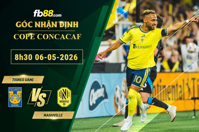 fb88-soi-keo-tran-dau-Tigres-UANL-vs-Nashville-06-05-2026