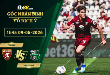 fb88-soi-keo-tran-dau-Torino-vs-Sassuolo-09-05-2026