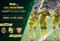 fb88-soi-keo-tran-dau-Villarreal-vs-Sevilla-14-05-2026