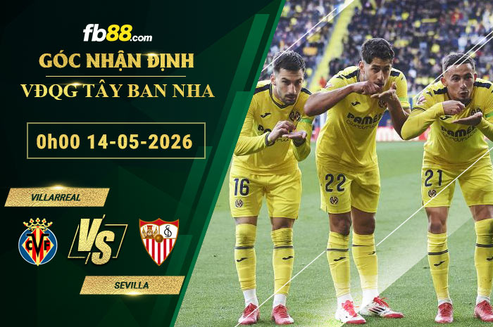 fb88-soi-keo-tran-dau-Villarreal-vs-Sevilla-14-05-2026