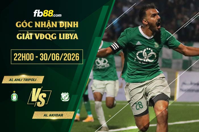 fb88-soi kèo Al Ahli Tripoli vs Al Akhdar