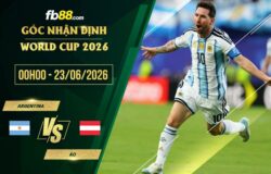 fb88-soi kèo Argentina vs Áo