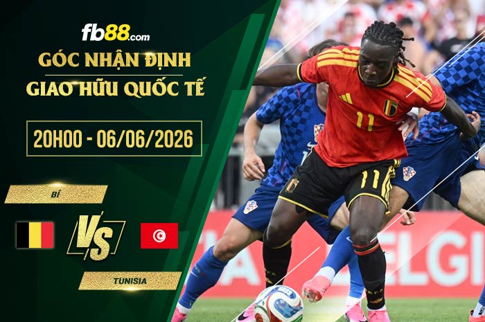 fb88-soi kèo Bỉ vs Tunisia