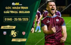 fb88-soi kèo Galway United vs Derry City