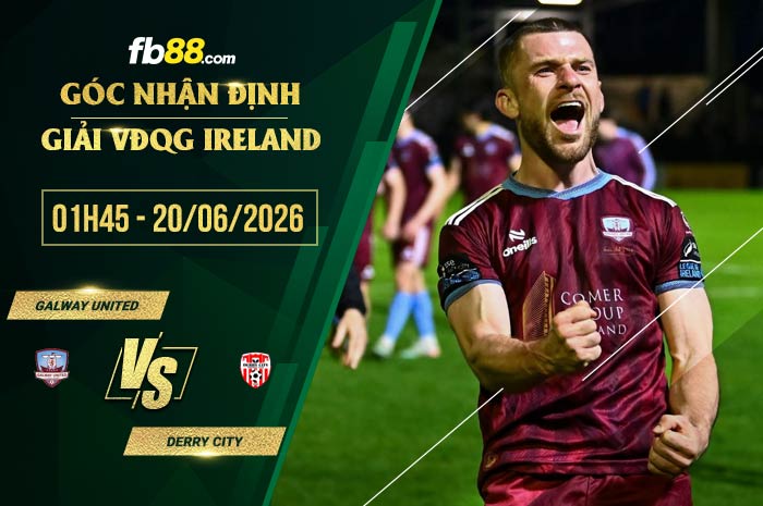 fb88-soi kèo Galway United vs Derry City