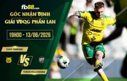 fb88-soi kèo Ilves Tampere vs Turun Palloseura