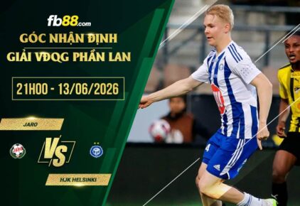fb88-soi kèo Jaro vs HJK Helsinki