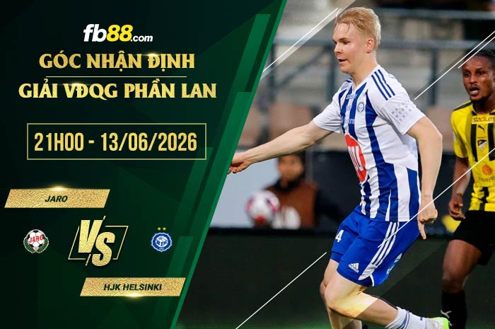 fb88-soi kèo Jaro vs HJK Helsinki