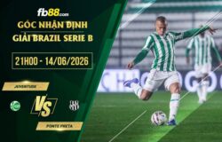 fb88-soi kèo Juventude vs Ponte Preta