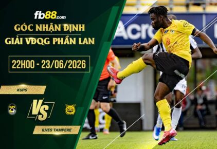 fb88-soi kèo KuPS vs Ilves Tampere
