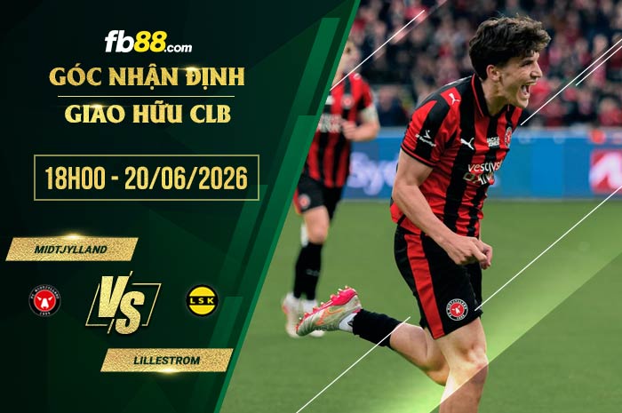 fb88-soi kèo Midtjylland vs Lillestrom