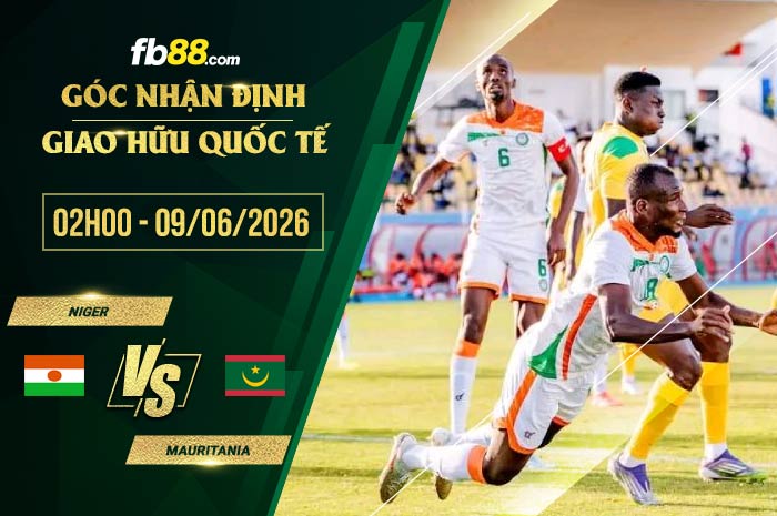 fb88-soi kèo Niger vs Mauritania