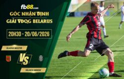 fb88-soi kèo Slavia Mozyr vs Isloch Minsk