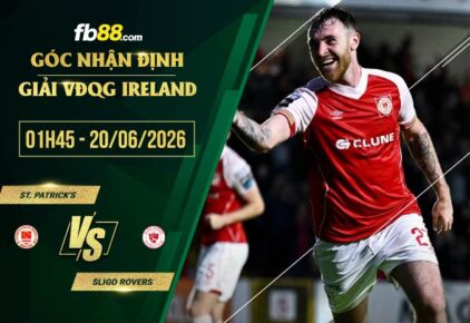 fb88-soi kèo St. Patrick's vs Sligo Rovers