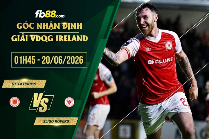 fb88-soi kèo St. Patrick's vs Sligo Rovers