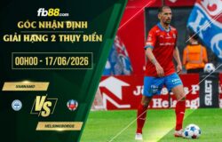 fb88-soi kèo Varnamo vs Helsingborgs
