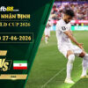 fb88-soi-keo-tran-dau-Ai-Cap-vs-Iran-27-06-2026