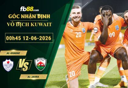 fb88-soi-keo-tran-dau-Al-Shabab-vs-Al-Jahra-12-06-2026