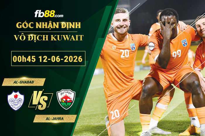 fb88-soi-keo-tran-dau-Al-Shabab-vs-Al-Jahra-12-06-2026