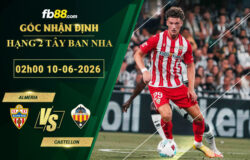 fb88-soi-keo-tran-dau-Almeria-vs-Castellon-10-06-2026