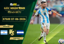 fb88-soi-keo-tran-dau-Argentina-vs-Honduras-07-06-2026