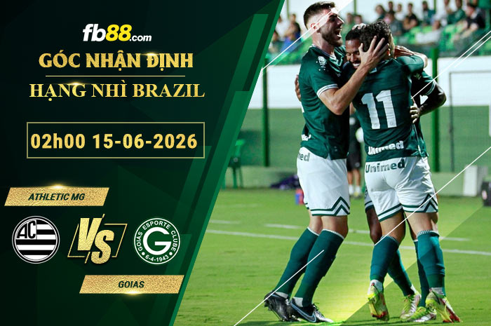 fb88-soi-keo-tran-dau-Athletic-MG-vs-Goias-15-06-2026