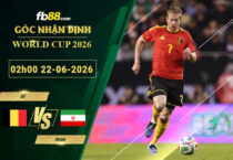 fb88-soi-keo-tran-dau-Bi-vs-Iran-22-06-2026