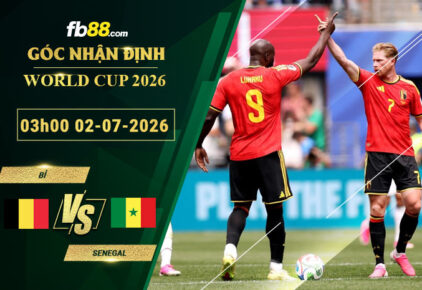 fb88-soi-keo-tran-dau-Bi-vs-Senegal-02-07-2026