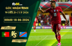 fb88-soi-keo-tran-dau-Bo-Dao-Nha-vs-CHDC-Congo-18-06-2026