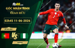 fb88-soi-keo-tran-dau-Bo-Dao-Nha-vs-Nigeria-11-06-2026